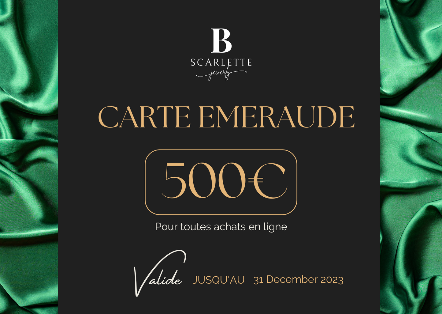 CARTE CADEAUX EMERAUDE 500€